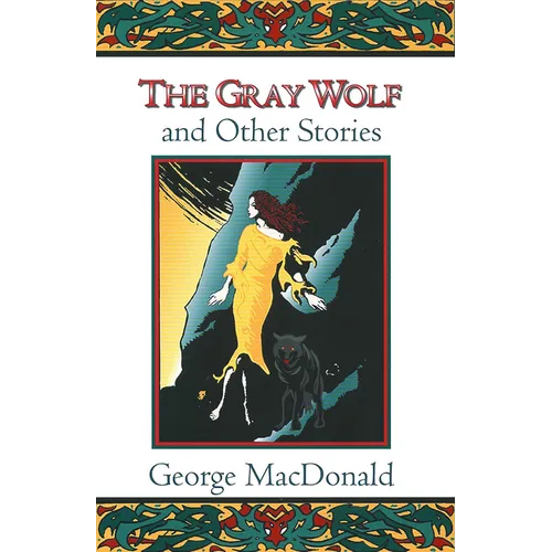 The Gray Wolf and Other Stories