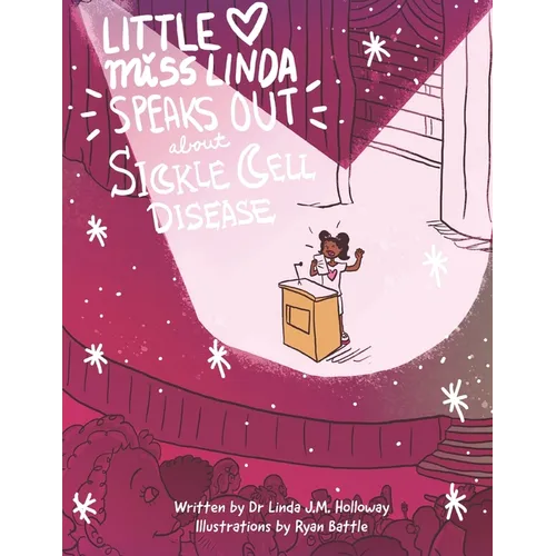 Little Miss Linda Speaks Out About Sickle Cell Disease