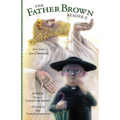 Father Brown Reader II: More Stories from Chesterton