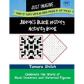 Jaxon's Black History Activity Book - Book One