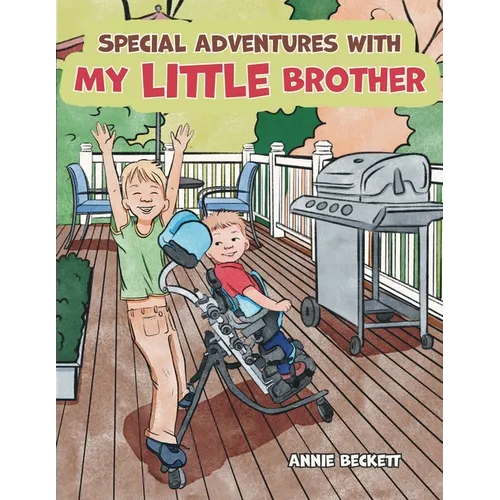Special Adventures with My Little Brother