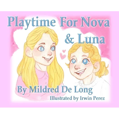 Playtime For Nova And Luna