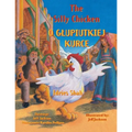 The Silly Chicken / O GLUPIUTKIEJ KURCE: Bilingual English-Polish Edition / Wydanie dwujęzyczne angielsko-polskie