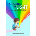 Catching the Light