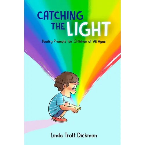 Catching the Light