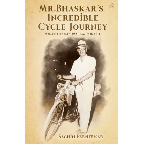 Mr.Bhaskar's Incredible cycle journey