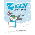 Ziggy Catches a Cold: Ziggy the Iggy