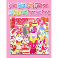 Rolleen Rabbit's Spring Celebration and Delight with Mommy and Friends