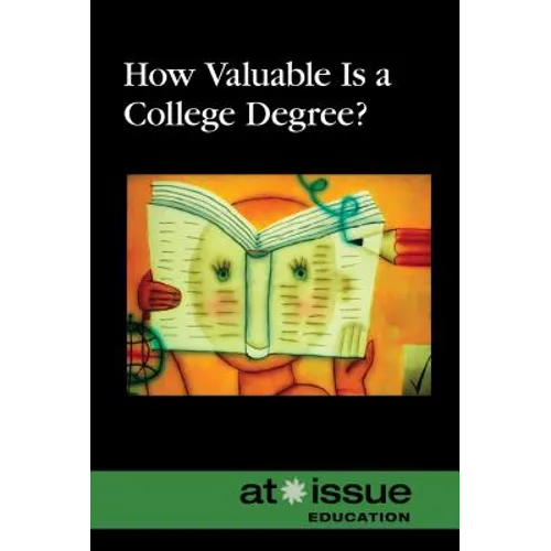 How Valuable Is a College Degree?