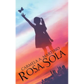 Rosa, Sola