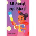 All About Our Blood