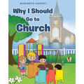 Why I Should Go to Church