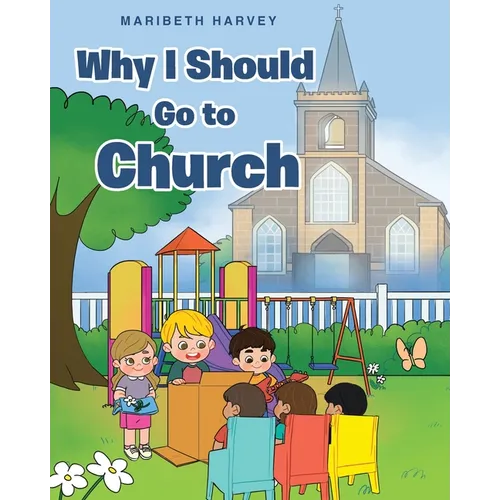 Why I Should Go to Church