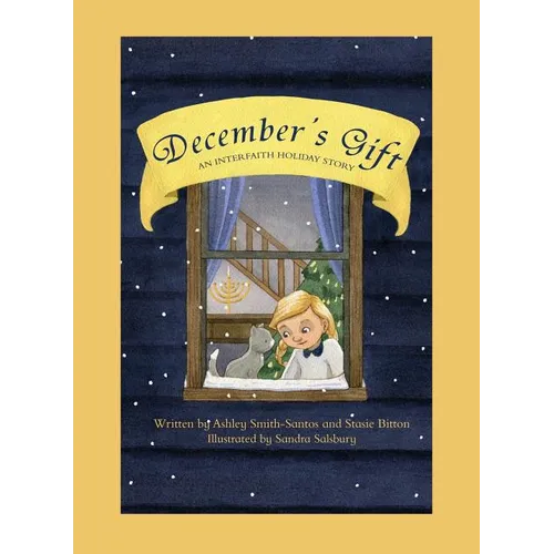 December's Gift: An Interfaith Holiday Story