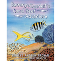 Sammy & Scarlett's Coral Reef Adventure