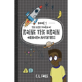 The Secret World of Raine the Brain: Quindaro Adventures