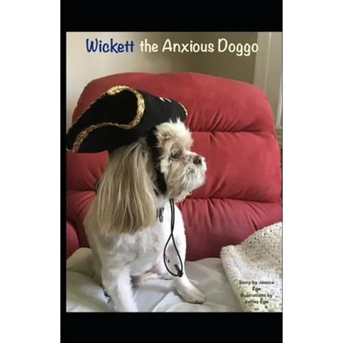 Wickett the Anxious Doggo