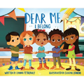 Dear Me, I Belong