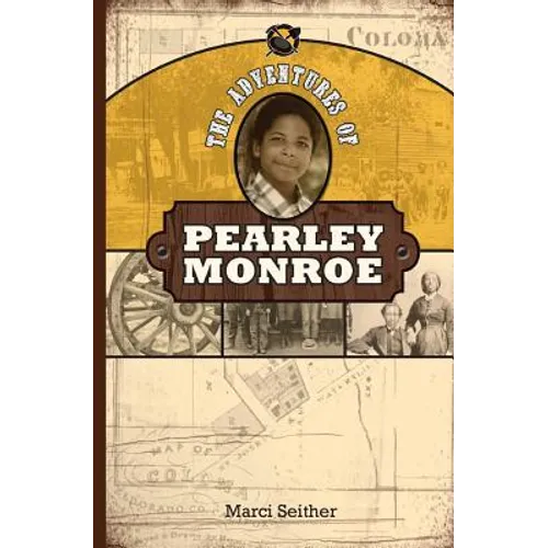 The Adventures of Pearley Monroe