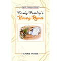 Cecily Parsley's Nursery Rhymes