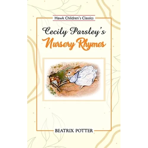 Cecily Parsley's Nursery Rhymes