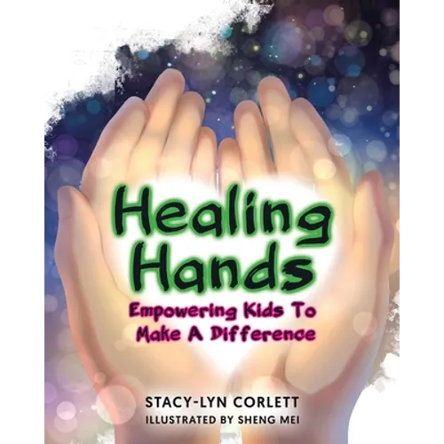 Healing Hands: Empowering Kids To Make A Difference