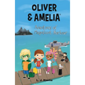 Oliver & Amelia, Adventures of Magnificent Harbour