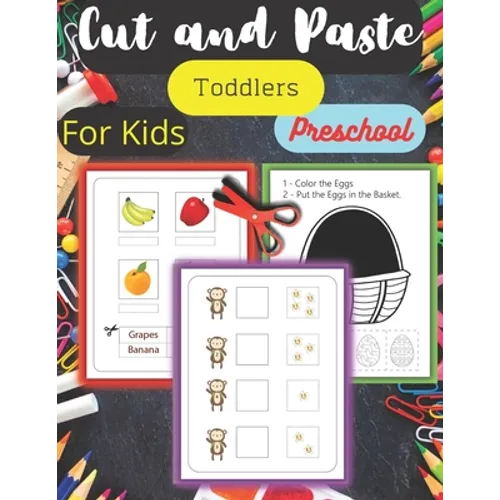 Cut and Paste Activity Book for Toddlers: scissors skills activity book for kids