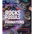 Rocks, Fossils and Formations: Discoveries Through Time