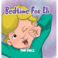 Bedtime For Eli