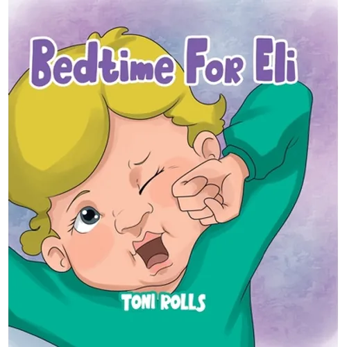 Bedtime For Eli