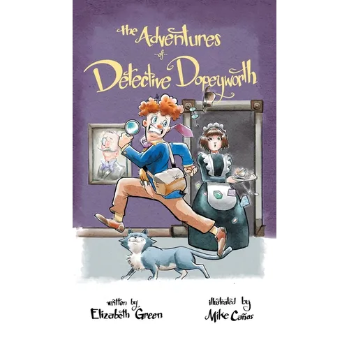 The Adventures of Detective Dopeyworth
