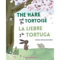 The Hare and the Tortoise / La Libre y la Tortuga