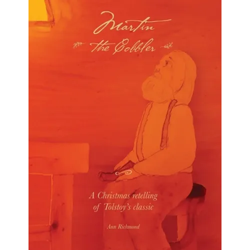 Martin the Cobbler: A Christmas Story