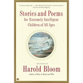 Stories and Poems for Extremely Intelligent Children of All Ages
