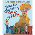 How Do Dinosaurs Go to Sleep?