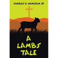 A Lamb's Tale
