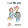 People Who Knew: A Story of the Illinois Underground Railroad