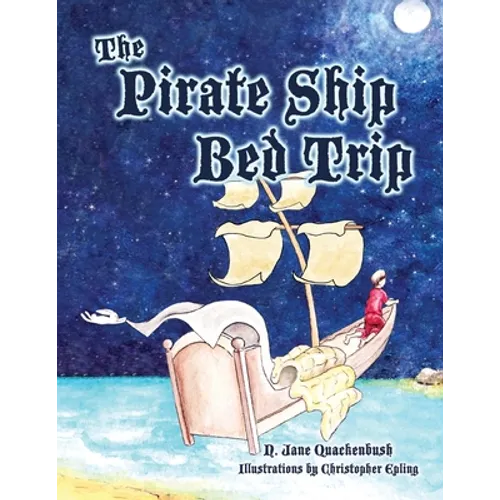 The Pirate Ship Bed Trip