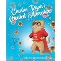 Charlie Ryan's Greatest Adventure