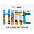 Hike: Our National Park Animals (I Spy picture book, 42 animals, 12 National Parks)