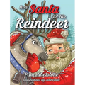 How Santa Got His Reindeer