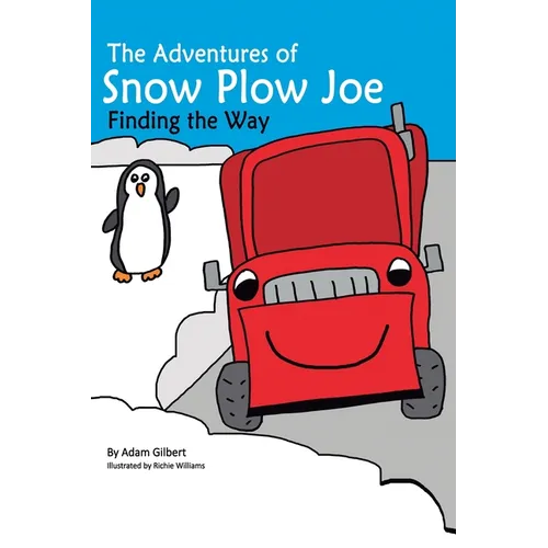 The Adventures of Snow Plow Joe