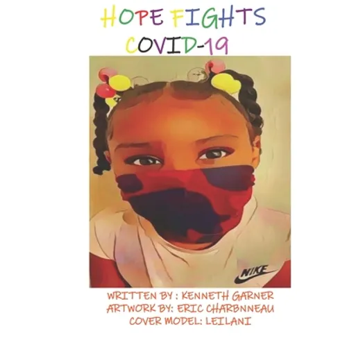 Hope Fights Covid-19