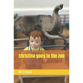 christina goes to the zoo