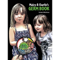 Maizy & Charlie's Germ Book