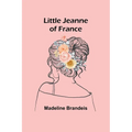 Little Jeanne of France
