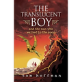 The Translucent Boy and the Man Who Walked to the Moon
