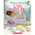 I Can Build It!: An Acorn Book (Princess Truly #3): Volume 3