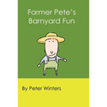 Farmer Pete's Barnyard Fun